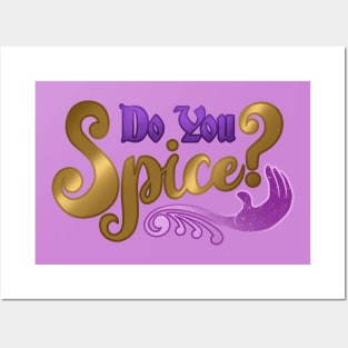 Do You Spice? Scanlan Shorthalt Posters and Art